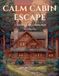 Calm Cabin Escape: A Relaxing Adult Coloring Book