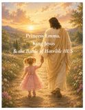 Princess Emma, King Jesus & the Battle of Horrible HUS