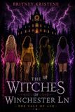 The Witches of Winchester Ln: The Vale of Ash