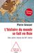 L'Histoire du monde se fait en Asie -NE: Une autre vision du XXe siècle