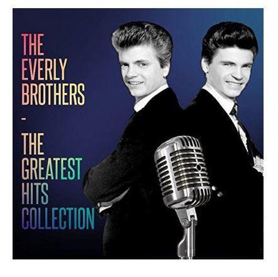 The Everly Brothers - The Greatest Hits Collection