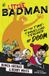 Little Puffin Little Badman and the Time-travelling Teacher of Doom