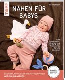 Nähen frechverlag GmbH Nähen für Babys (kreativ.startup.)