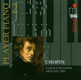 Outhere Bosendorfer-Ampico-Selbstspielflugel - Player Piano 2 | Chopin - Famous Pianists Around 1900 (CD)