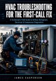 HVAC Libri GmbH HVAC Troubleshooting for the First-Call Fix