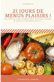 21 Libri GmbH 21 Jours de Menus Plaisirs Paperback
