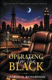 Operating Libri GmbH Operating in the Black: My Journey Through Urban Radio Paperback