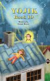 Yojik Book 10 Hardcover