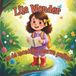 Lila Wonder: Lila Wonder en de moedige nieuwe poging