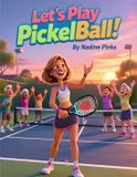 Let's Play Pickelball !!!