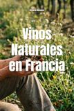 Vinos Naturales en Francia