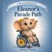 Eleanor’s Parade Path