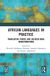 African Routledge African Languages in Practice: Translation Studies and Sociocultural Transformations Hardcover