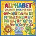 ALPHABET: COLORING BOOK FOR KIDS