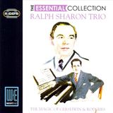 Ralph Avid The Essential Collection - The Magic Of Gershwin & Rodgers