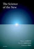 The Oxford University Press The Science of the New Hardcover