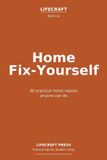 Home Lifecraft Home Fix-Yourself