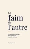 La BoD La faim de l'autre Paperback