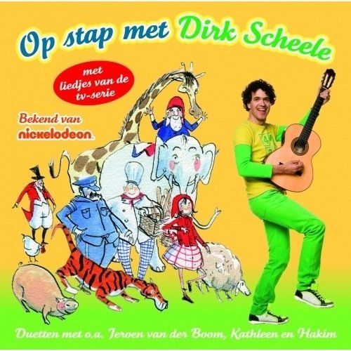 Dirk Scheele - Op Stap Met Dirk Scheele