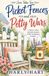 Picket Libri GmbH Picket Fences and Petty Wars: 1