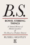 Bowel Russell Kightley Bowel Stirring Things Paperback
