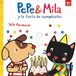 Pepe & Mila y la fiesta de cumpleaños