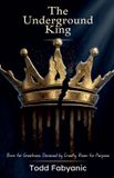 The Libri GmbH The Underground King Paperback