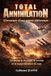 Total Annihilation: Chronique d'une guerre mécanique