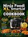 Ninja Foodi XL SmartLid OL701 Series Livre de cuisine pour débutants