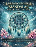 Dreamcatcher Mandalas, Volume 2