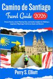 Camino de Santiago Travel Guide 2026