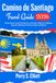 Camino de Santiago Travel Guide 2026