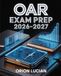 OAR Exam Prep 2026–2027: Complete Study Guide with Practice Questions, Proven Strategies, and Score-Boosting Techniques for Top Performance