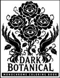 Monochrome Dark Botanical Coloring Book