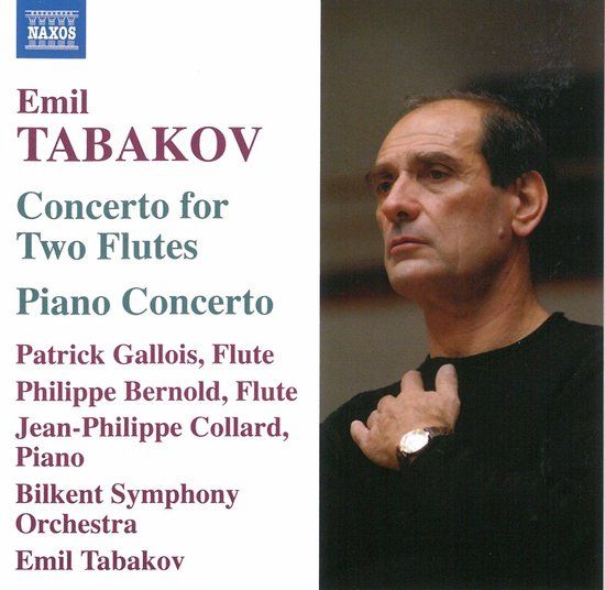 Outhere Patrick Gallois, Bilkent Symphony Orchestra, Emil Tabakov - Tabakov: Piano Concerto | Concerto For Two Flutes (CD)