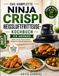 DAS Ninja Complete Crispi Air Fryer Cookbook for Beginners