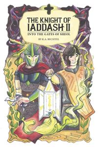 The Knight of Iaddash The Knight of Iaddash 2