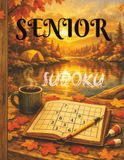 Cozy Autumn Sudoku for Seniors: Large Print Fall Puzzle Collection