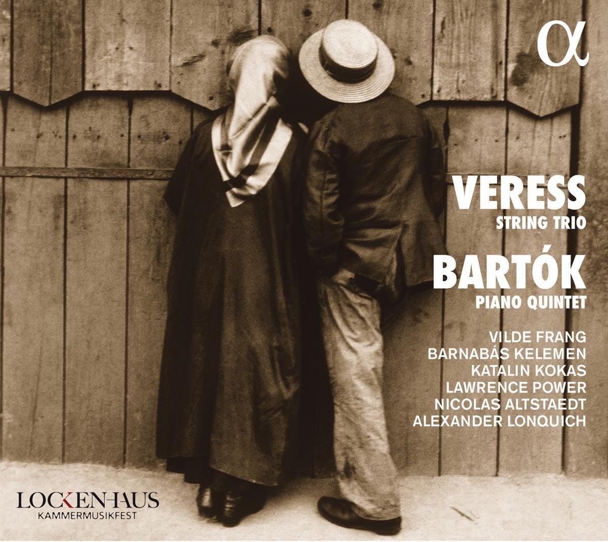 OUTHERE Veress: String Trio / Bartok: Piano Quartet