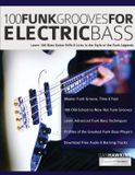 100 Libri GmbH 100 Funk Grooves for Electric Bass