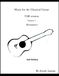 Music for the Classical Guitar: Volume I - The Renaissance (TAB edition)