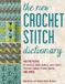 The Stackpole Books The New Crochet Stitch Dictionary