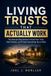 LIVING Libri GmbH Living Trusts That Actually Work