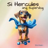 Si Bol Si Hercules, ang superdog