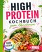 High-Protein Kochbuch zum Abnehmen