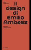 Il design di Emilio Ambasz. La pratica dell'invenzione