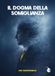 Il dogma della somiglianza. Manuale di annientamento dell'identità