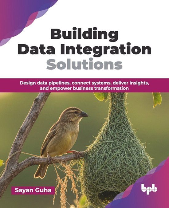 Building Bpb Publications Building Data Integration Solutions Paperback