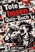Das Die Toten Hosen Das ultimative Die-Toten-Hosen-Fan-Quiz: Für echte Fans, Sammler und Konzertbegleiter