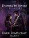 Enemies Shadow & Rose: Enemies to Lovers: Ein Dark Romantasy-Malbuch für Erwachsene (Band 1)